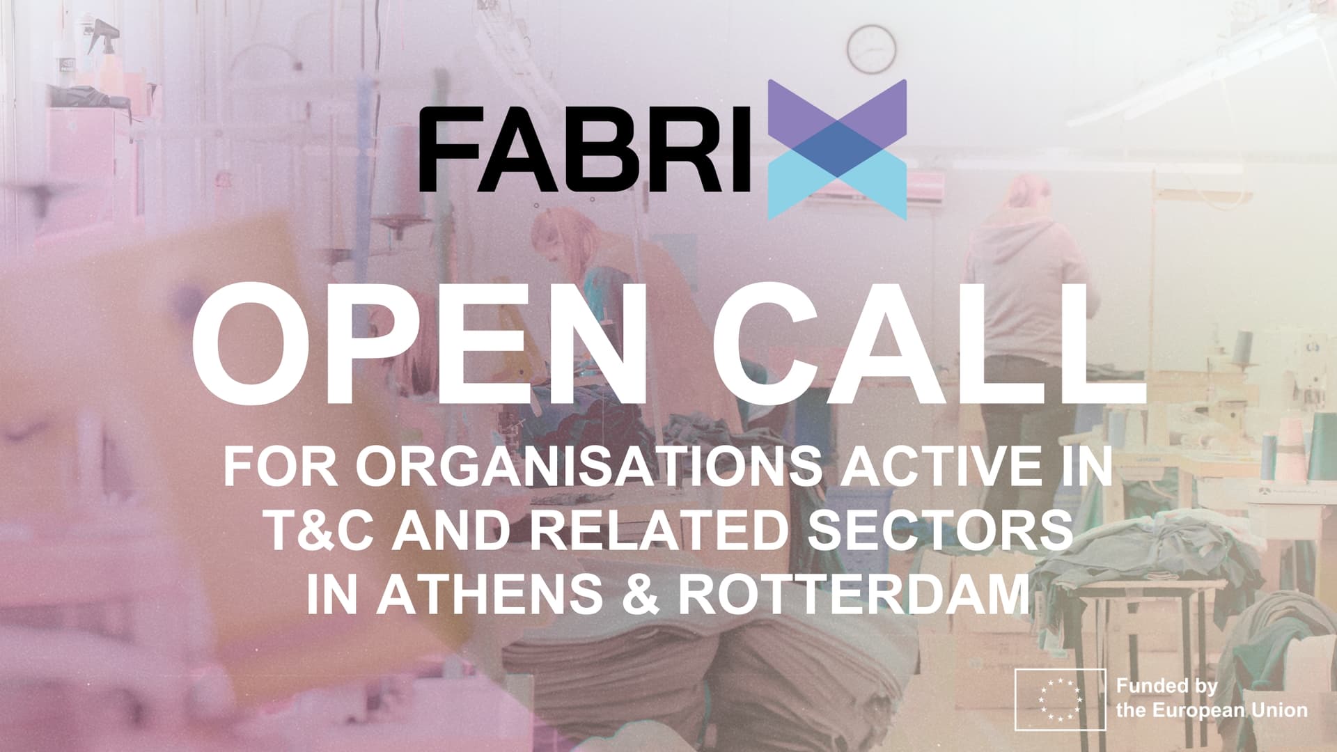 Open Call for T&C organisations in Athens and Rotterdam 