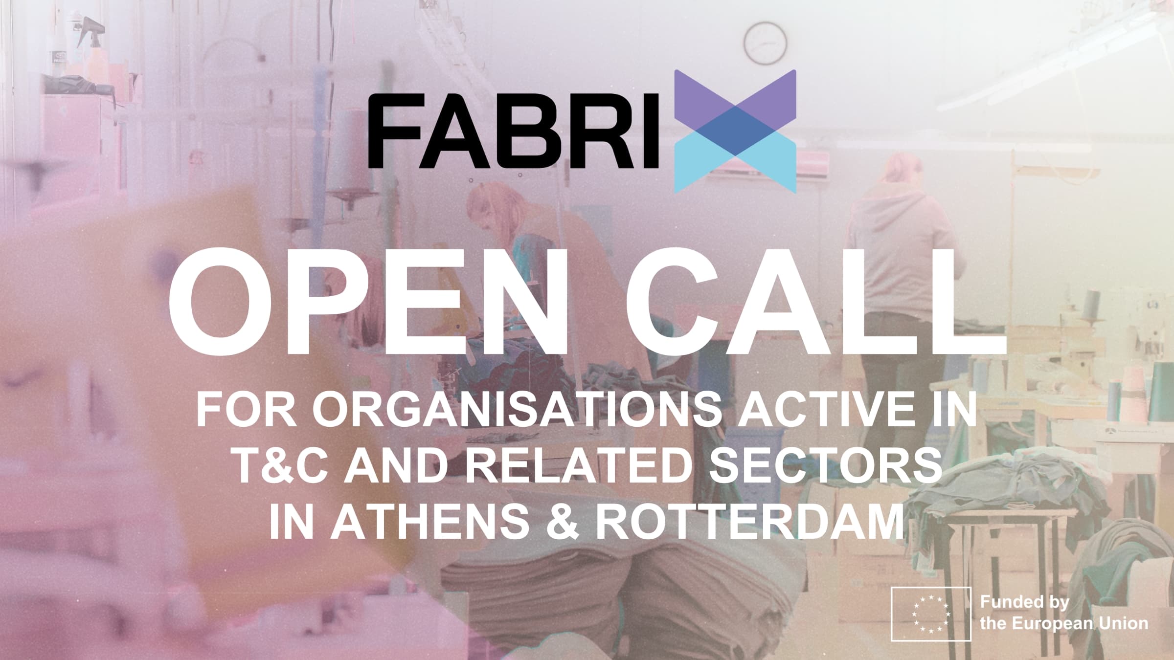 Open Call for T&C organisations in Athens and Rotterdam 